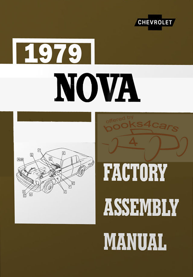 79 Chevy II Nova Factory Assembly Manual by Chevrolet
