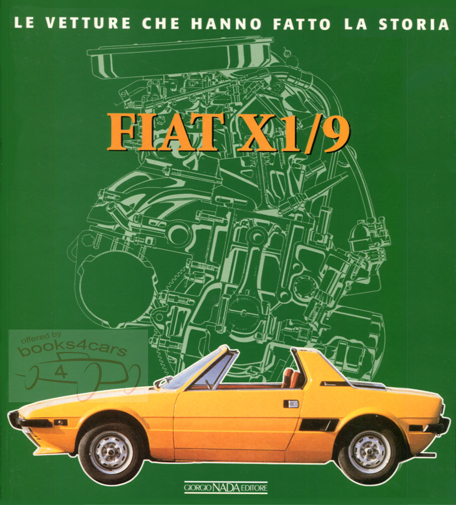 Fiat X1/9 History in Italian by Gabellieri 96 pages oversized