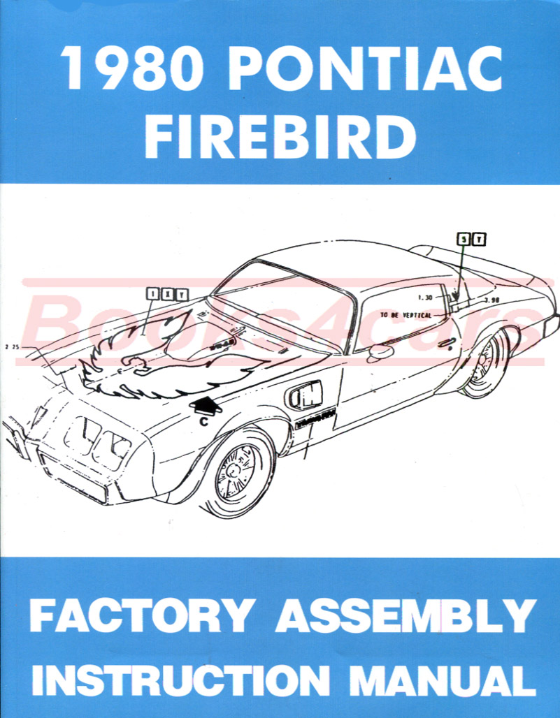 80 Firebird Assembly Manual by Pontiac