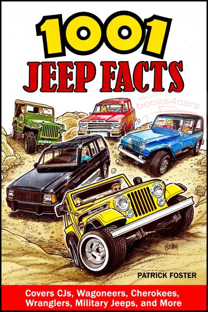 1001 Jeep Facts by P Foster 352 pages