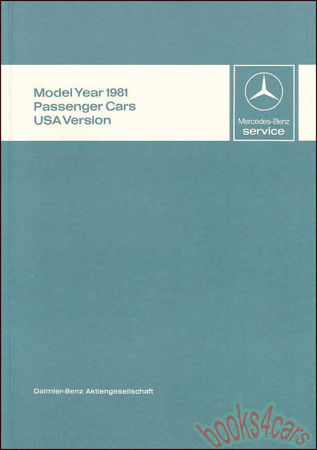 81 Technical Introduction Shop Service Repair Manual by Mercedes All Models