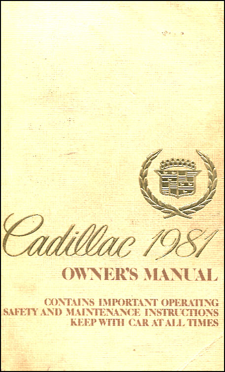 81 Full size Owners manual by Cadillac