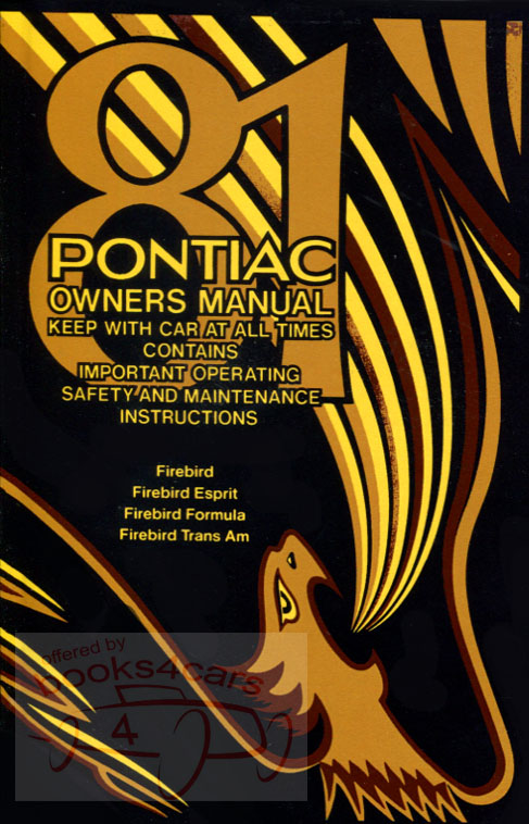 81 Firebird Owners Manual by Pontiac