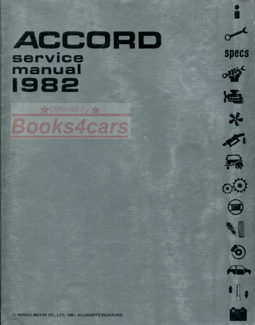 82 Accord Shop service Repair manual by Honda for Accord