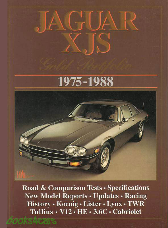 75-88 Jaguar XJS Gold Portfolio, 172 pgs of articles covering all versions including V12 HE 3.6 SC Lister Koenig Lynx TWR & more....