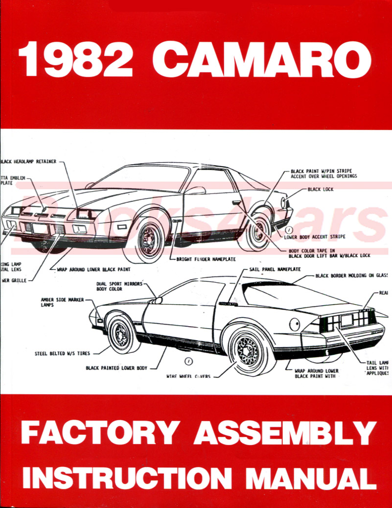 82 Camaro Assembly Manual by Chevrolet (also applicable to Firebird)