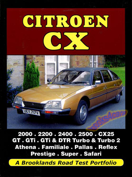 view cover of 74-89 Portfolio of articles compiles into Large book of 260 pages by Brooklands all about the Citroen CX