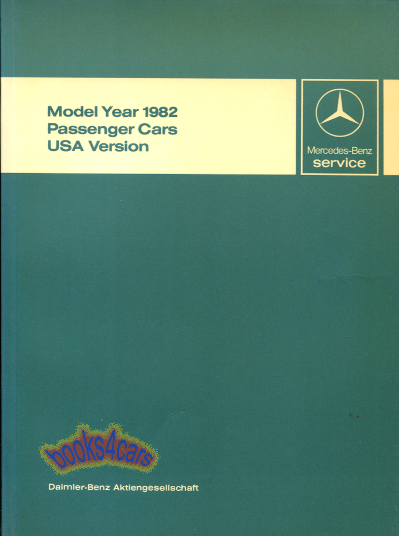 82 Technical Introduction Shop Service Repair Manual by Mercedes All Models