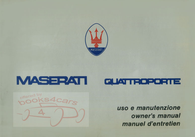 80-87 Quattroporte Owners Manual by Maserati