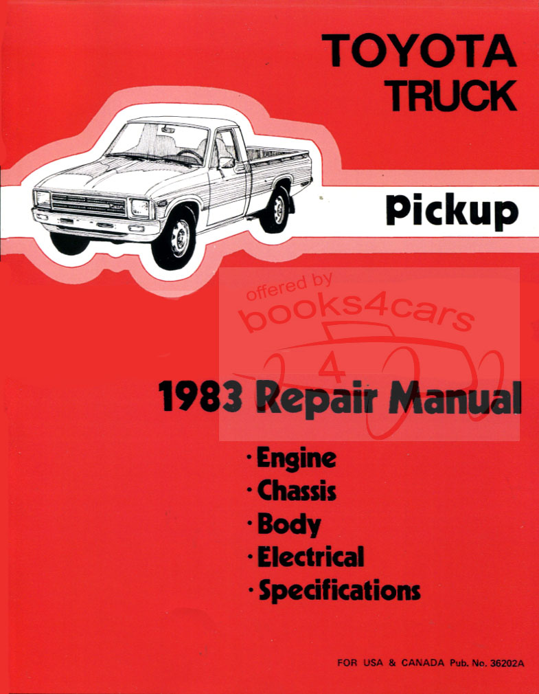 83 pickup Truck Shop Service Repair Manual by Toyota