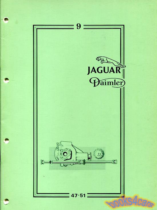 79-87 XJ6 S3 Propeller, Drive Shafts, Rear Axle & Final Drive Shop Service Repair Manual by Jaguar Book 9