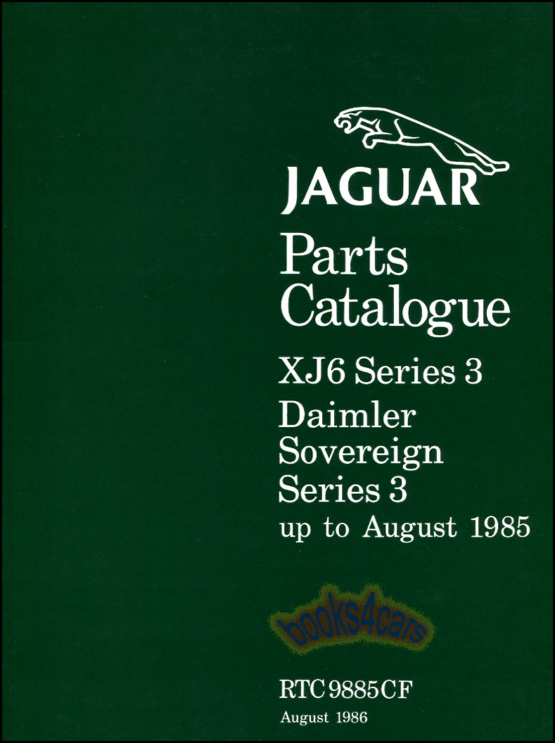 79-87 XJ6 Parts Manual by Jaguar 354 pages for Series 3