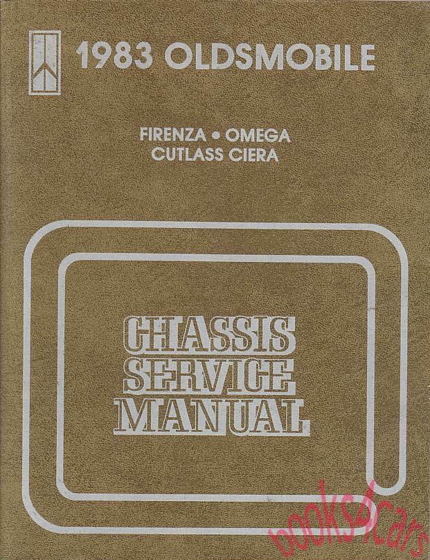 83 FWD Factory Shop Service Repair Manual by Oldsmobile for Firenza Omega Cutlass Ciera