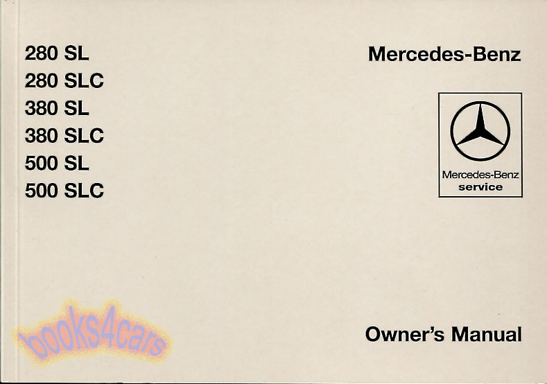 82-85 European 280SL 380SL 500 SL Owners Manual by Mercedes
