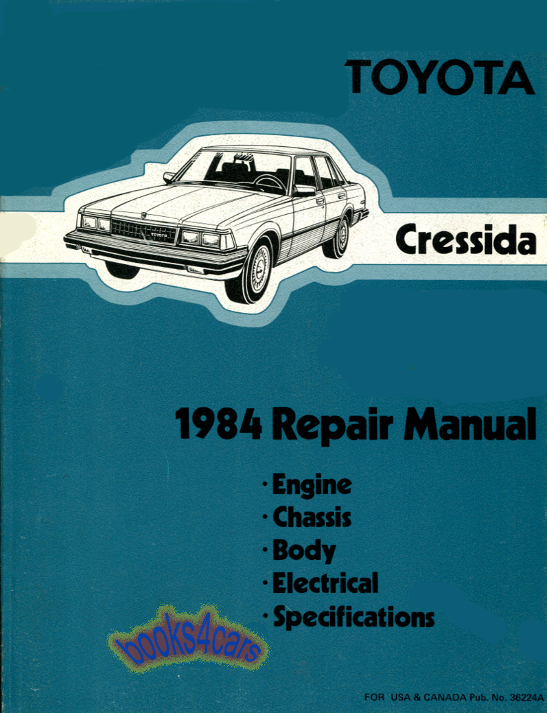84 Cressida Shop Service Repair Manual by Toyota