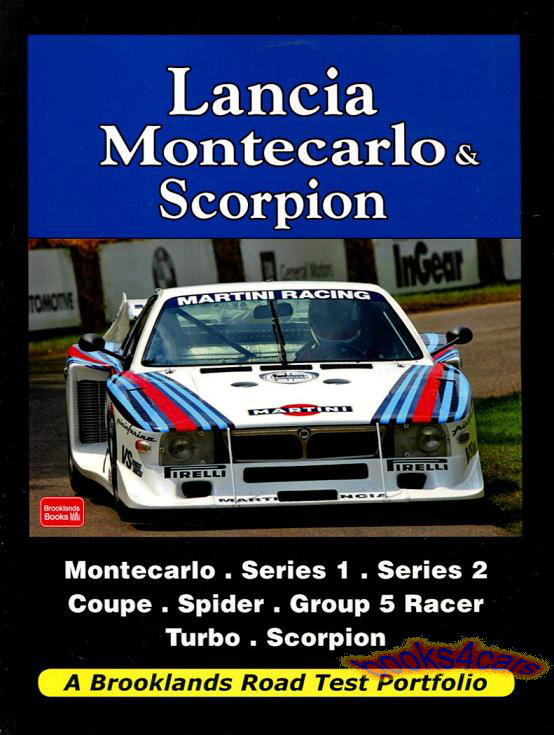 Lancia Montecarlo and Scorpion Road Test Portfolio - 140 pages with 300 photos by Brooklands
