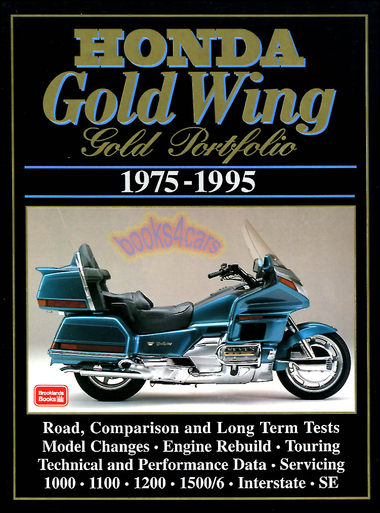 75-95 GoldWing Gold Portfolio compilation of articles in 172 page book form about Honda including 1000 1100 1200 1500/6, Interstate, SE, 36 articles in all