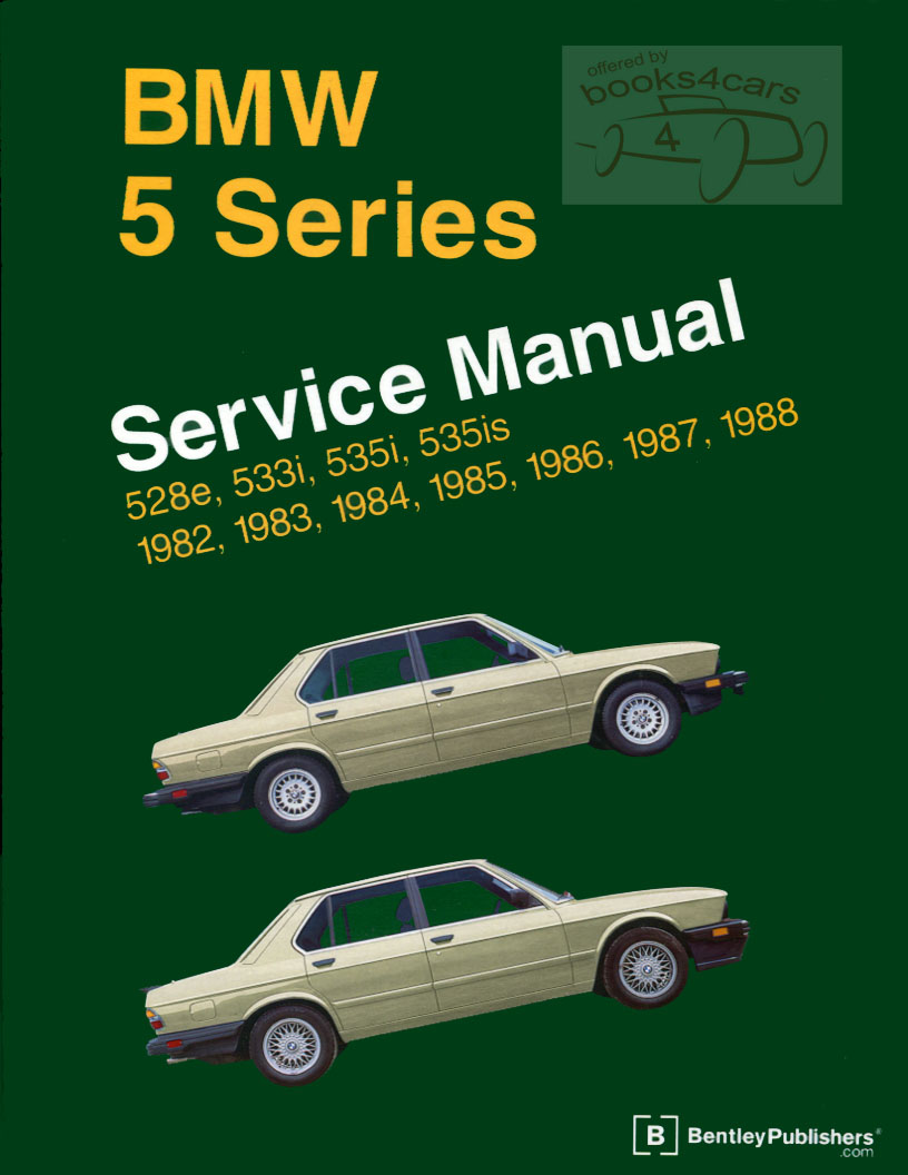 82-88 BMW 5-Series Shop Service Repair Manual Official by Robert Bentley 548 pages E28 528e 533i 535i 535is E-28