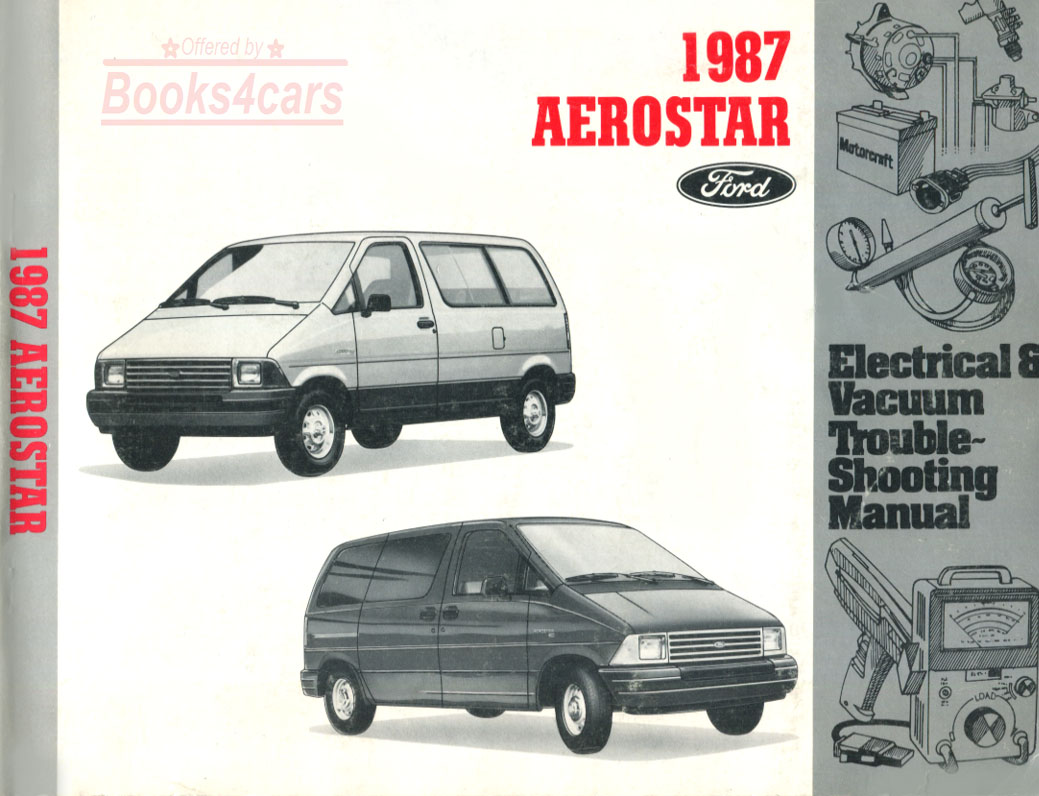87 Aerostar Electrical and Vacuum Troubleshooting manual by Ford