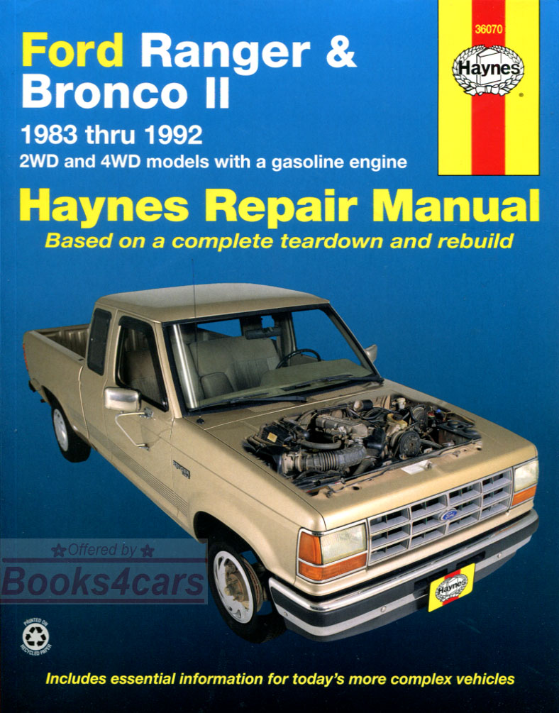 83-92 Ford Ranger pickup & Bronco II shop service repair manual by Haynes 2 & 4 wheel drive 4 & 6 cyl