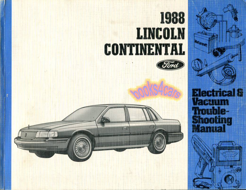 88 Continental Electrical and Vacuum Troubleshooting manual by Lincoln: 171 pages