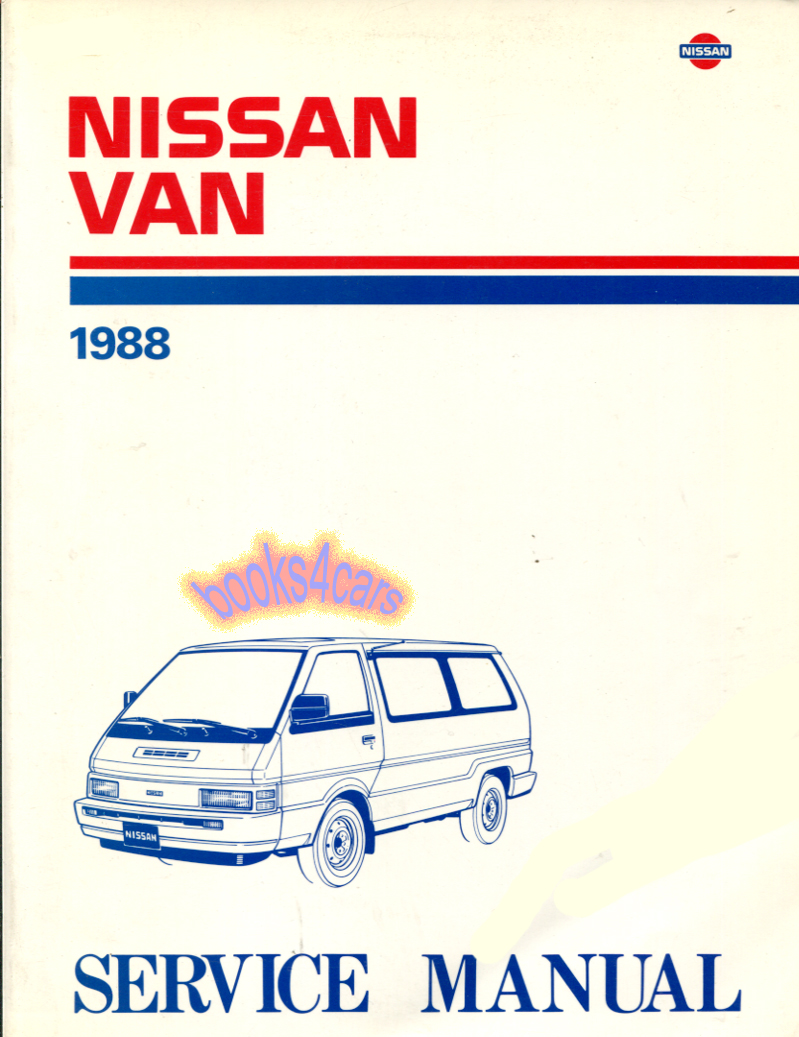 88 Van Shop Service Repair Manual by Nissan