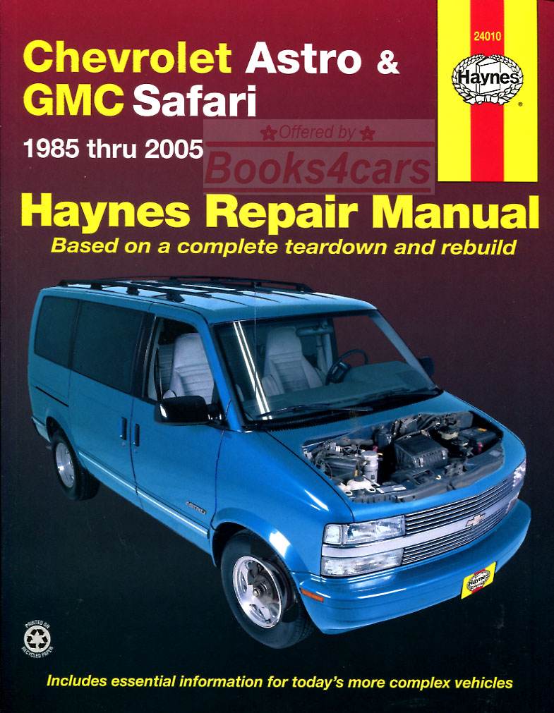 85-2005 Astro & Safari Van shop service Repair Manual by Haynes for Chevrolet & GMC