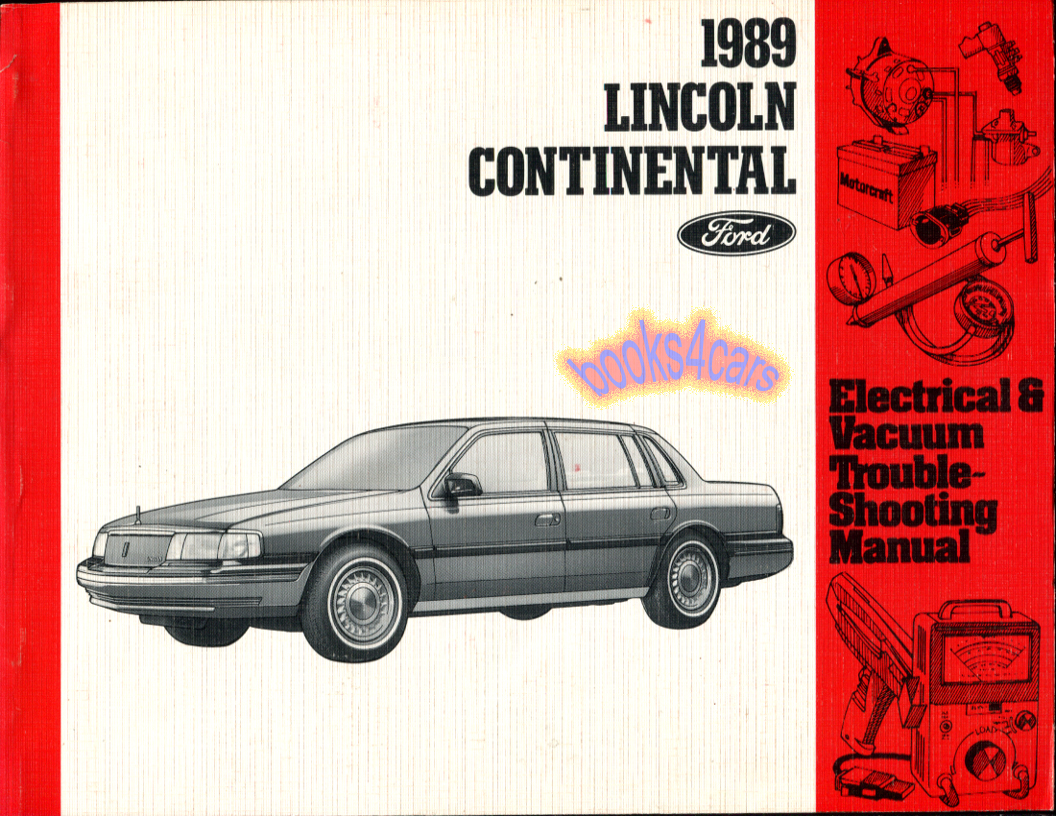 89 Continental Electrical & Vacuum Troubleshooting Manual by Lincoln