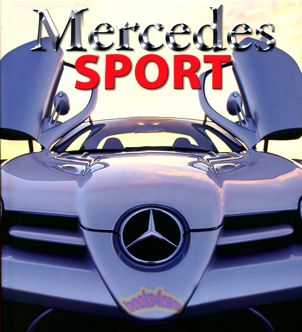 Mercedes Sport 400 pages Hardcover by Schlegelmilch & Lehbrink 