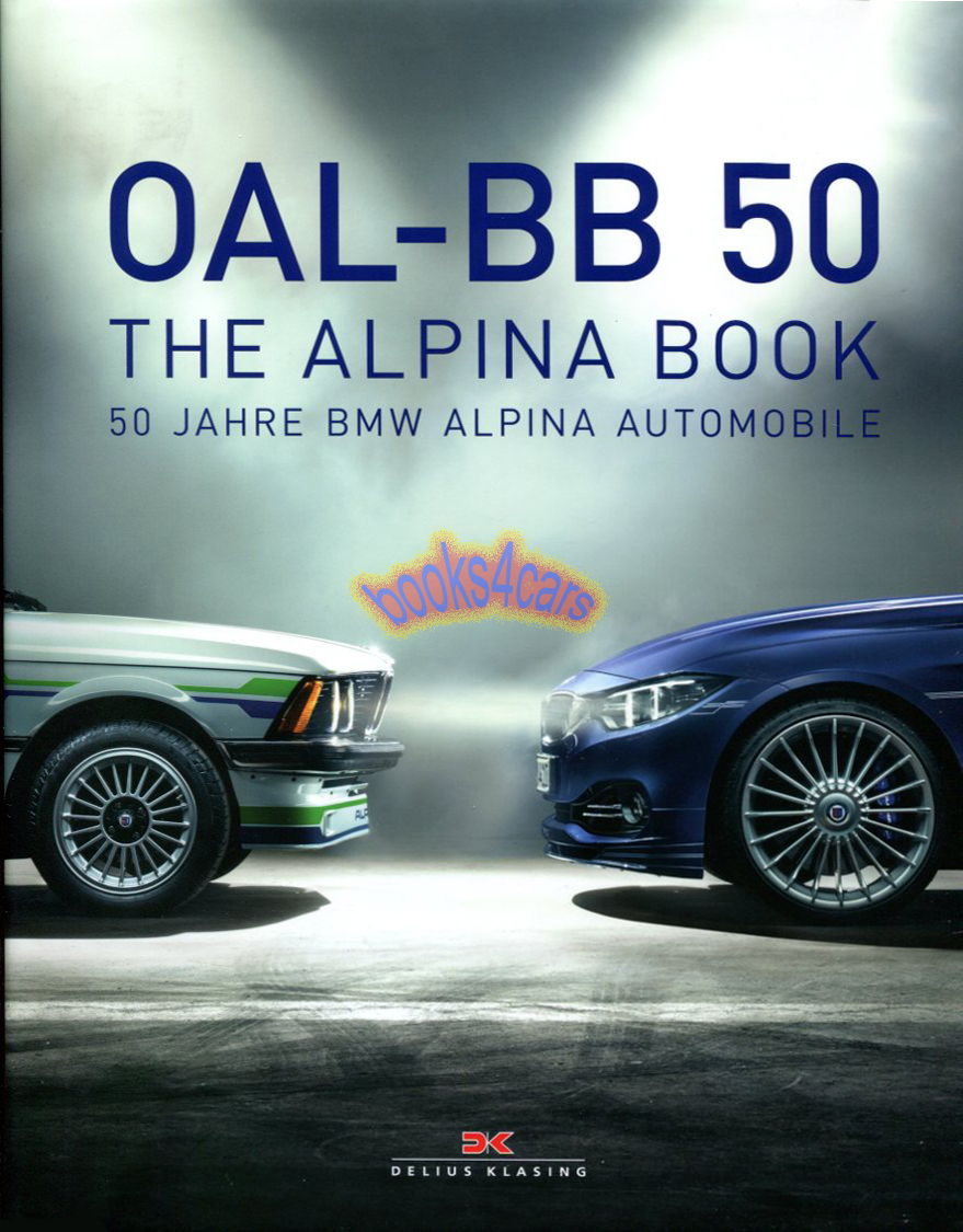 BMW Alpina 50 year history 464 pages hardcover by P. Tumminelli