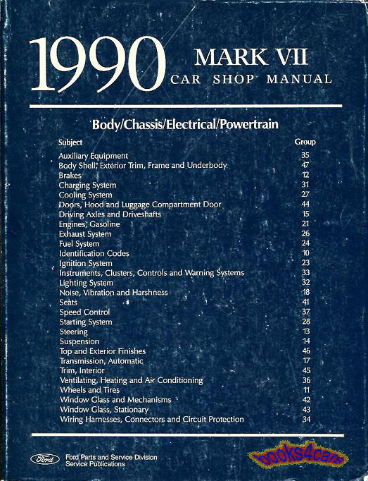 90 MkVII Shop Service Repair Manual by Lincoln for Mk7 Mark VII 7