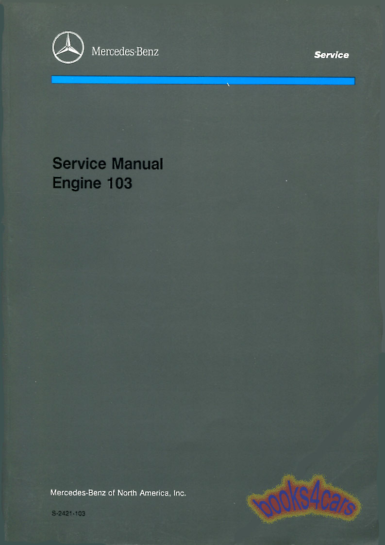 1987 Mercedes Benz 300e Repair Manual Diesel
