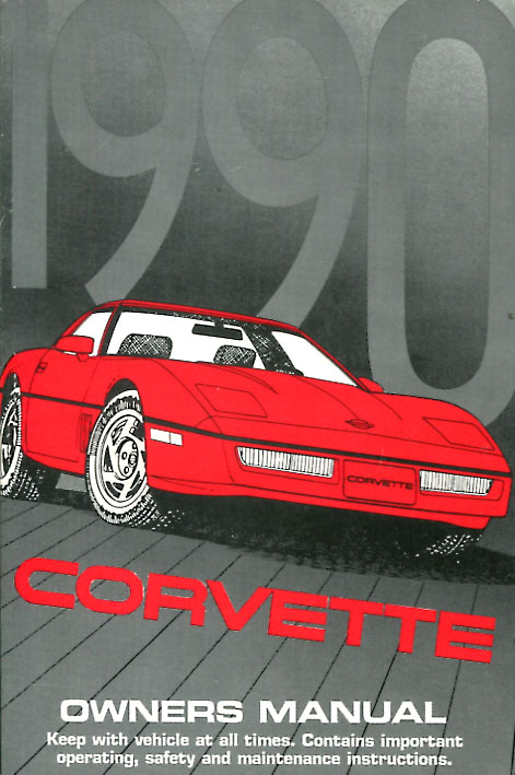 90 Corvette owners manual by Chevrolet 400 pgs
