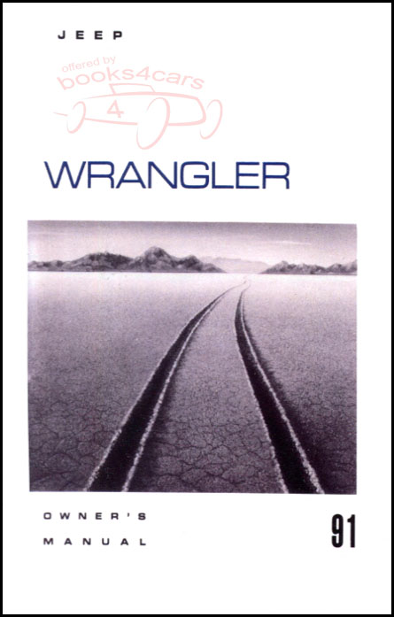 91 Wrangler Owners Manual by Jeep