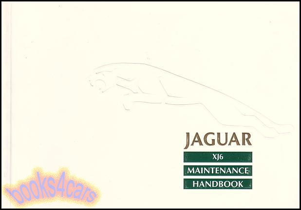 91 Maintenance Handbook for XJ6 Vandenplas and Soverign by Jaguar, 106 pages.