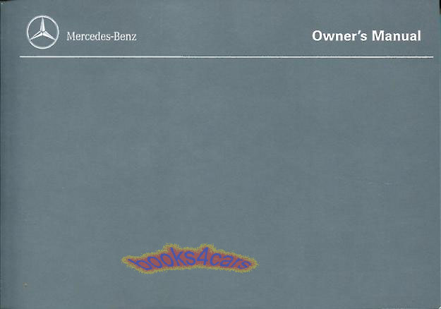 91 300SL 500SL owners manual by Mercedes