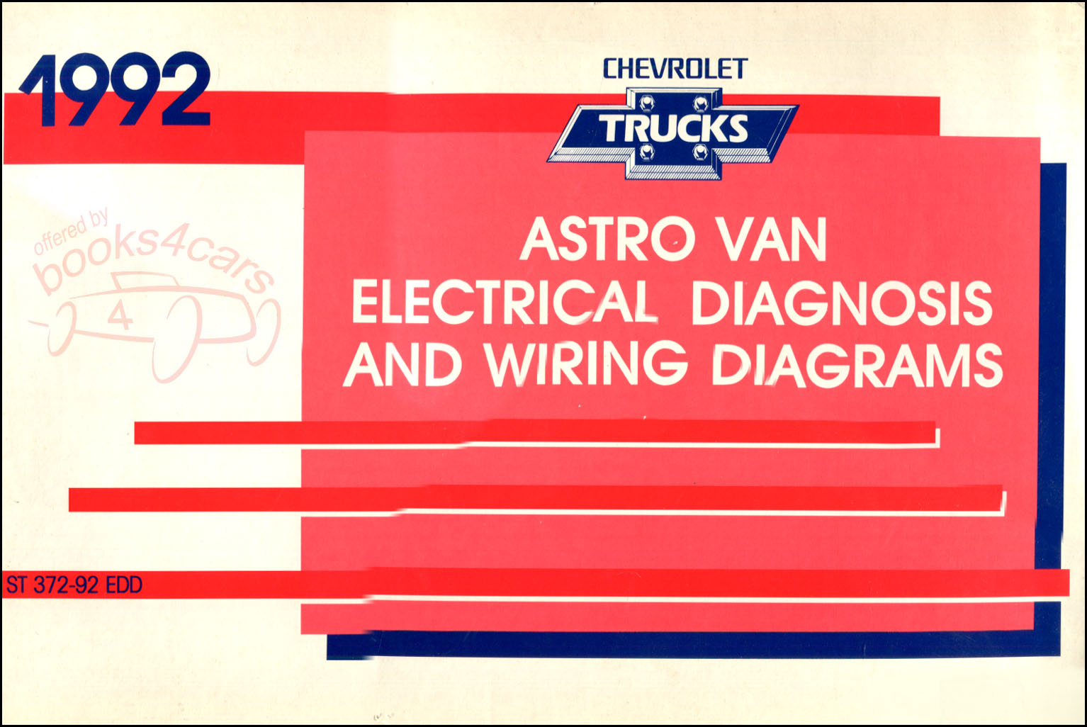 92 Astro van Electrical Diagnosis & Wiring diagrams by Chevrolet truck Also GMC Safari