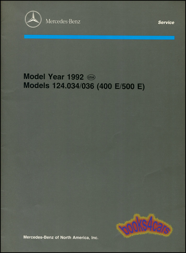 92 500E 400E Tech Intro Service Manual by Mercedes 124 400 & 500 E