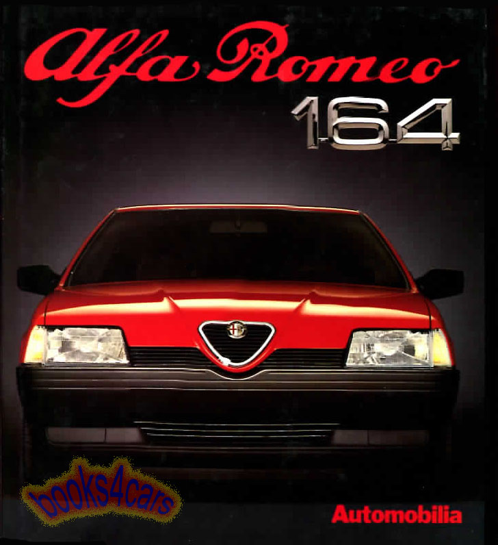 164 History book about Alfa Romeo: over 100 full color hardbound pages by Bruno Alfieri