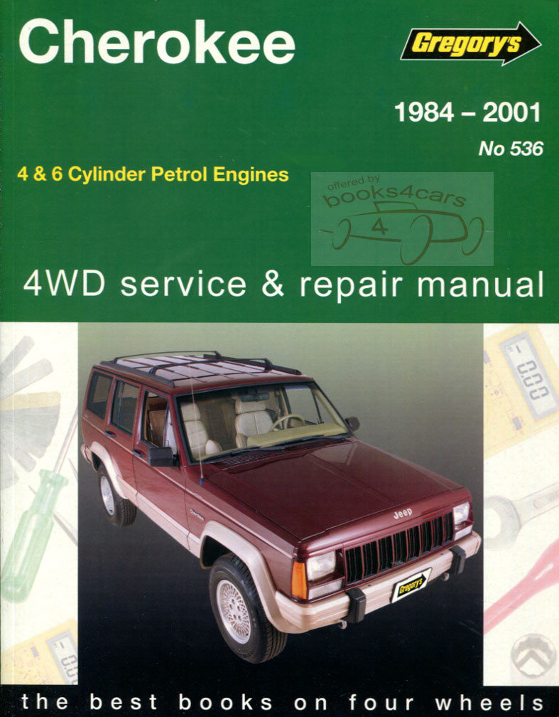 84-2001 Jeep Cherokee shop service repair manual by Gregory