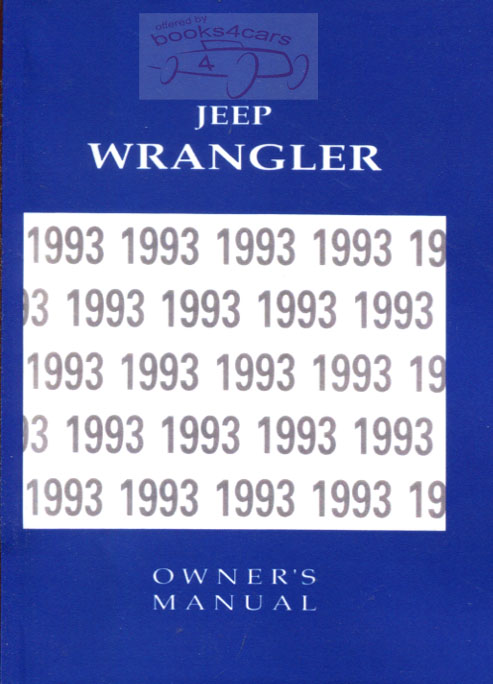 93 Wrangler Owner's Manual by Jeep