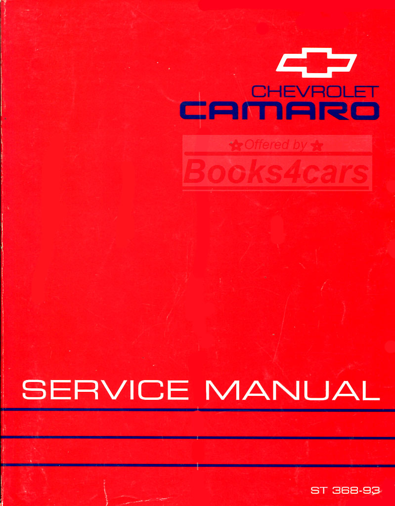 93 Camaro Shop Service Repair Manual; 2.5' thick by Chevrolet incl Z28