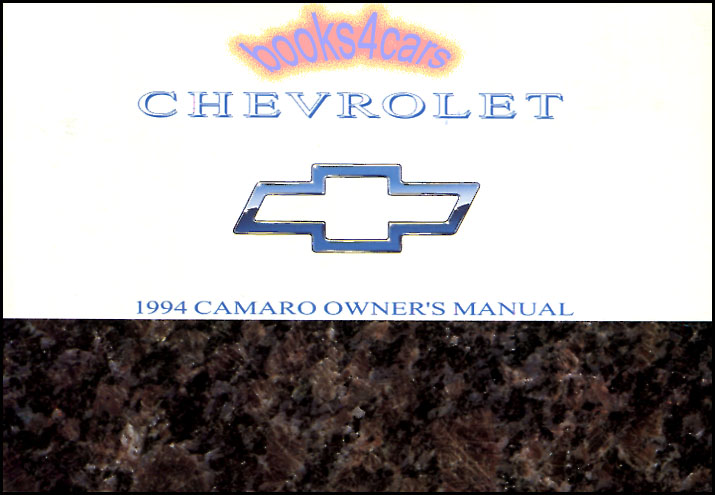 94 Camaro Owners Manual by Chevrolet