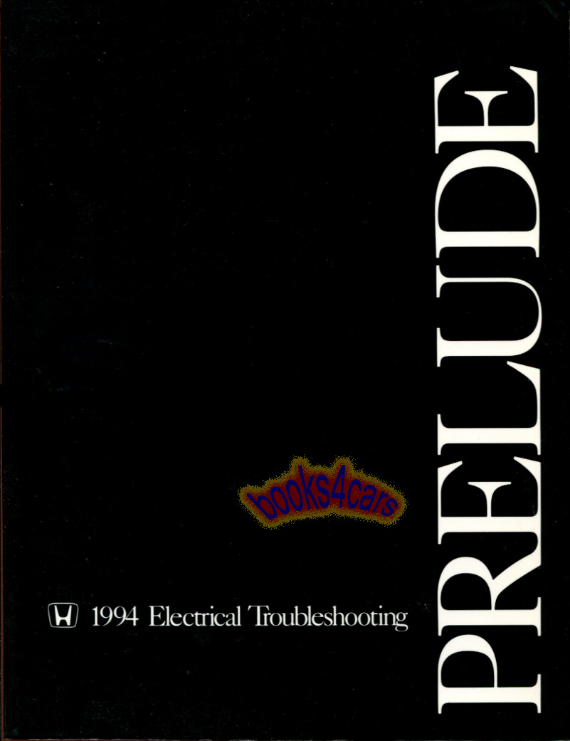 94 Prelude Electrical Trobleshooting Manual by Honda