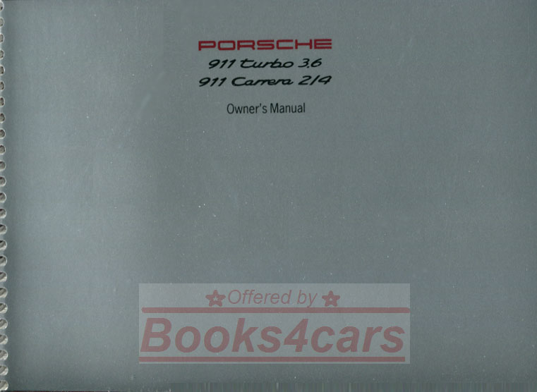 94 911 Carrera 2/4 & Turbo 3.6 Owners Manual by Porsche