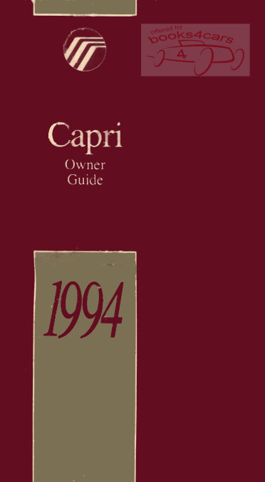 94 Capri owners manual by Mercury