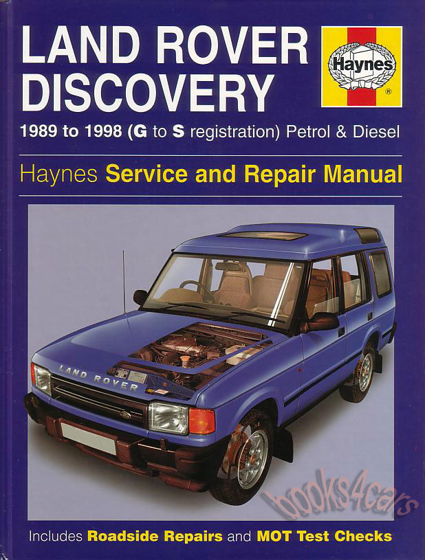 89-98 Land Rover Discovery Shop Service Repari Manual by Haynes covers gas petrol engines 3.5 & 3.9 Turbo Diesel 2.5