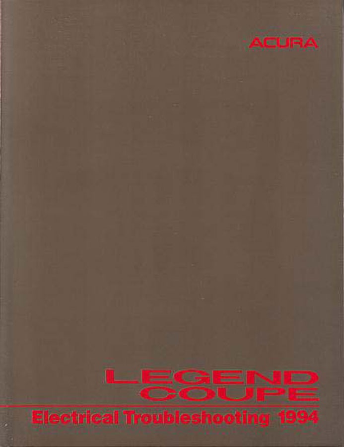 95 Legend 2-door Coupe Electrical Troubleshooting manual by Acura