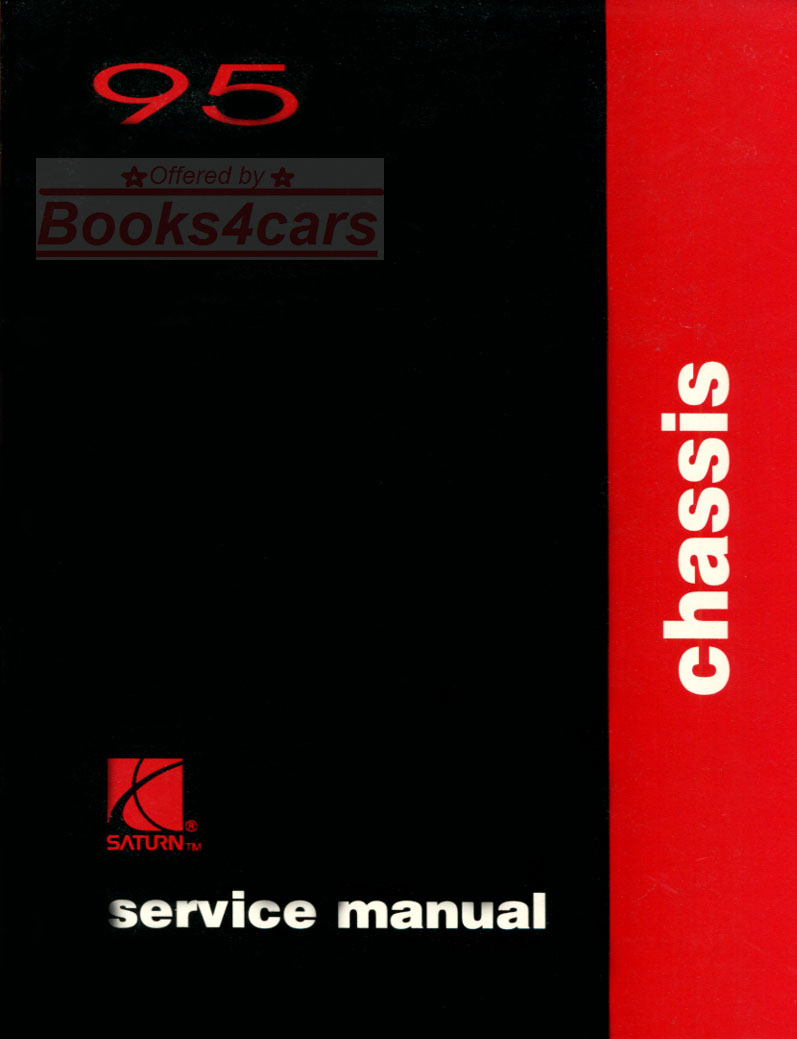 95 Chassis Shop Service Repair Manual by Saturn