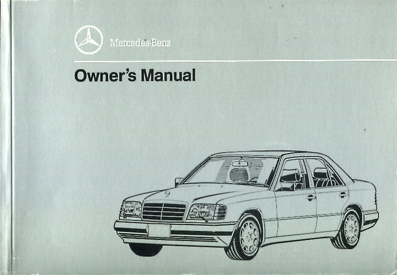 95 E320 E420 owners manual by Mercedes for 320 420 E Class